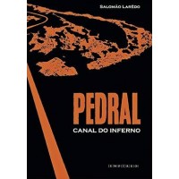 PEDRAL - CANAL DO INFERNO                                       